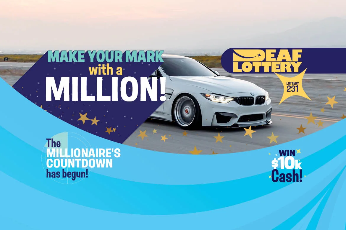 $2 Tickets, $1M Cash Prize: Deaf Draw 231 Closes 31 July | Win A Home